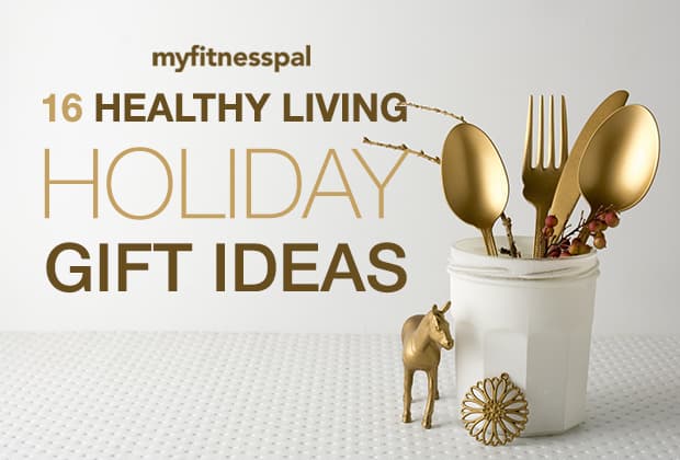 16 Healthy Living Holiday Gift Ideas